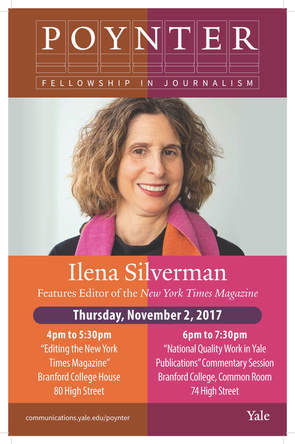 Ilena Silverman, Features Editor, New York Times Magazine, at Yale 11/2/2017